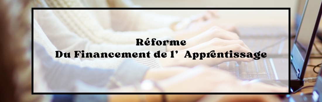 Réforme du financement de l’apprentissage 